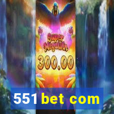 551 bet com